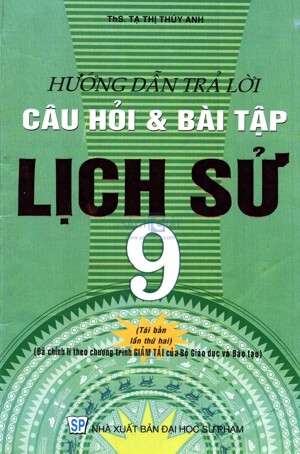 Hướng dẫn trả lời câu hỏi lịch sử 9