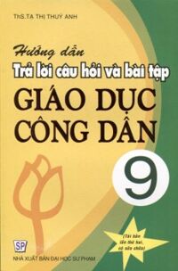 Hướng dẫn trả lời câu hỏi và bài tập Lịch sứ 9