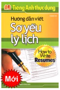 Hướng Dẫn Viết Sơ Yếu Lý Lịch