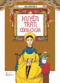 Huyền Trân Công chúa - Viết Linh