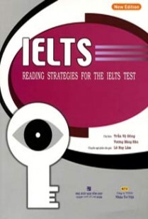 IELTS Reading Strategies For The Ielts Test (Ấn Bản Mới)