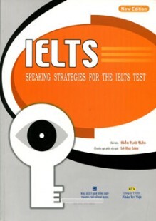 IELTS Speaking Strategies For The Ielts Test (Kèm 1 Đĩa CD)