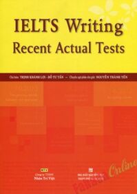 IELTS Writing Recent Actual Tests