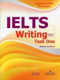 Practical IELTS Strategies: IELTS Writing Task One