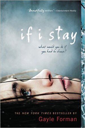 If I Stay Tác giả Gayle Forman