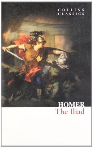 Iliad (Collins Classics)