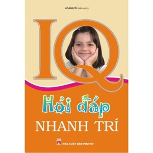 IQ Hỏi đáp nhanh trí (T1)