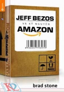 Jeff Bezos Và Kỷ Nguyên Amazon