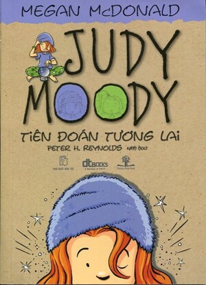 Judy Moody: Tiên đoán tương lai (T4) - Megan McDonald