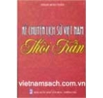 Kể Chuyện Lịch Sử Việt Nam Thời Trần - Phạm Minh Thảo