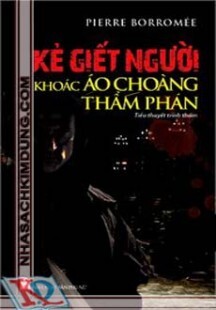 Kẻ giết người khoác áo choàng thẩm phán - Pierre Borromée