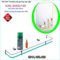 Kệ kính phòng tắm Tovashu KAG-304SU149