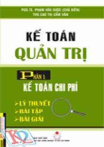 Kế Toán Quản Trị (Phấn1: Kế Toán Chi Phí)