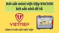 Két sắt việt tiệp mini KW30E