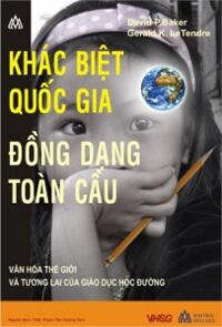 Khác biệt quốc gia - Đồng dạng toàn cầu - David P. Baker, Gerald K. Letendre