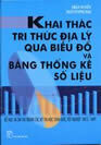 KHAI THÁC TRI THỨC ĐỊA LÝ QUA BIỂU ĐỒ...