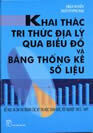 KHAI THÁC TRI THỨC ĐỊA LÝ QUA BIỂU ĐỒ...