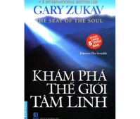 Khám phá thế giới tâm linh - Gary Zukav