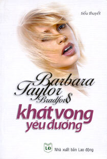 Khát vọng yêu đương - Barbara Taylor Bradford