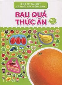 Khéo Tay Tinh Mắt Sách Bóc Dán Thông Minh Rau Quả Thức Ăn