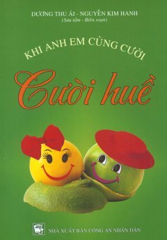 Khi Anh Em Cùng Cười - Cười Huề