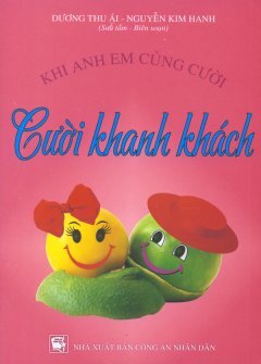 Khi Anh Em Cùng Cười - Cười Khanh Khách