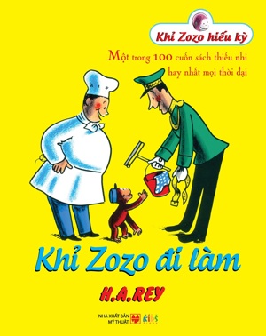 Khỉ Zozo đi làm - H. A. Rey