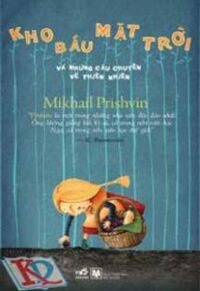 Kho báu Mặt trời và những câu chuyện về thiên nhiên - Mikhail Prishvin