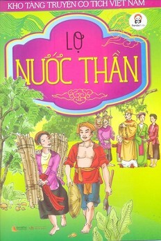 Kho Tàng Truyện Cổ Tích Việt Nam - Lọ Nước Thần