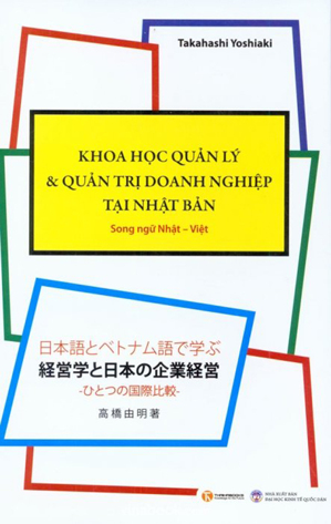 Khoa học quản lý và quản trị doanh nghiệp tại Nhật Bản - Takahashi Yoshiaki