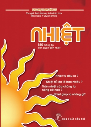 Khoa học trong tầm tay: Nhiệt - Nhiều tác giả