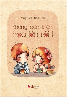 Không cẩn thận họa lớn rồi