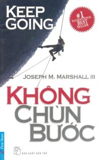 Không chùn bước - Joseph M. Marshall III