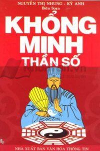 Khổng Minh thần số - Nguyễn Chí Viễn