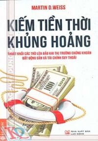 Kiếm Tiền Thời Khủng Hoảng