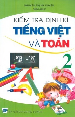 Kiểm Tra Định Kì Tiếng Việt Và Toán 2