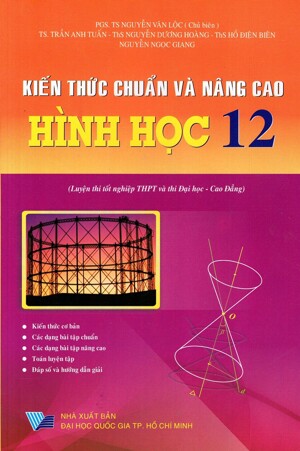 Kiến Thức Chuẩn Và Nâng Cao Hình Học Lớp 12