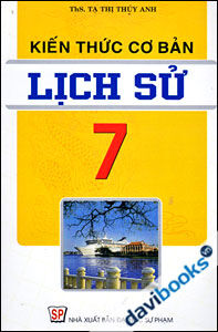 Kiến thức cơ bản lịch sử 7