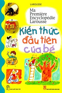 Kiến thức đầu tiên của bé