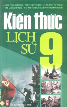 Kiến thức lịch sử 9 - Nhiều tác giả