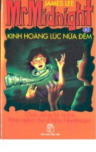 Kinh hoàng lúc nửa đêm 02