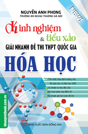 Kinh Nghiệm & Tiểu Xảo Giải Đề Thi THPT Quốc Gia Hóa Học