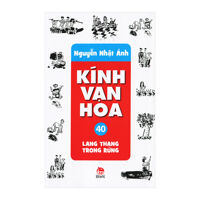 Kính vạn hoa bộ mỏng  Tập 40 Lang thang trong rừng