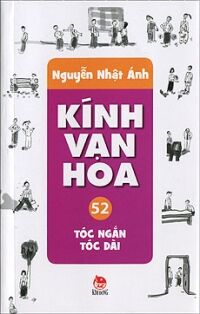 Kính vạn hoa bộ mỏng 2012 tập 52 tóc ngắn tóc dài