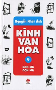 Kính vạn hoa bộ mỏng 2012 tập 9 con mả con ma