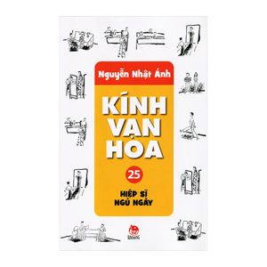 Kính vạn hoa bộ mỏng Tập 25 - Hiệp sĩ ngủ ngày