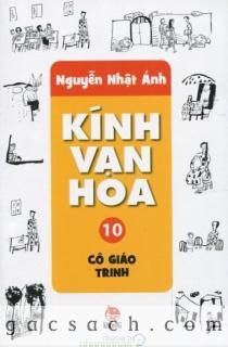 Kính vạn hoa - Tập 10 - Cô Giáo Trinh