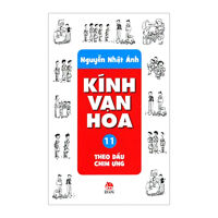 Kính vạn hoa - Tập 11 - Theo dấu chim ưng