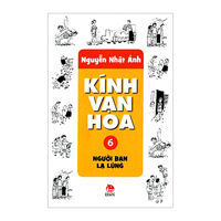 Kính vạn hoa - Tập 6 - Người bạn lạ lùng