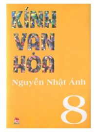 Kính vạn hoa - Tập 8 (Bộ dày 2012)